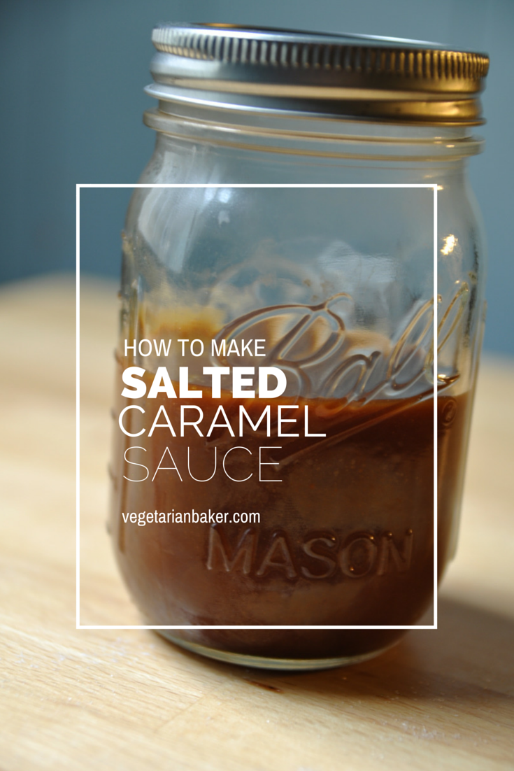 How To Make Salted Caramel Sauce