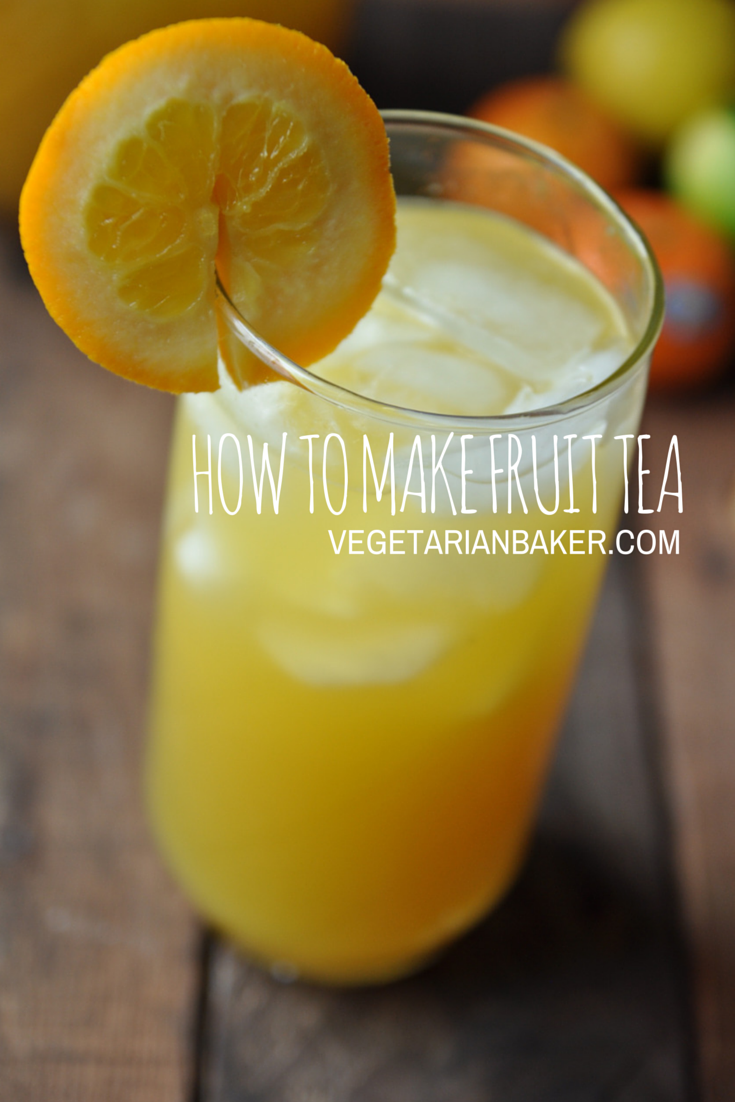 How To Make Fruit Tea