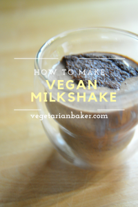How To Make a Vegan Milkshake