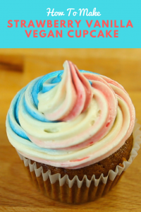 Vegan Strawberry Vanilla Cupcakes | 4th of July Recipe