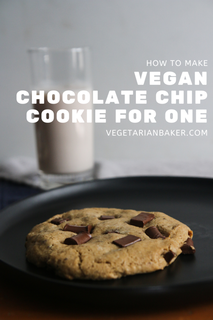 How To Make A Vegan Chocolate Chip Cookie For One